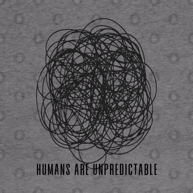 Humans are Unpredictable No. 1 by Puff Sumo